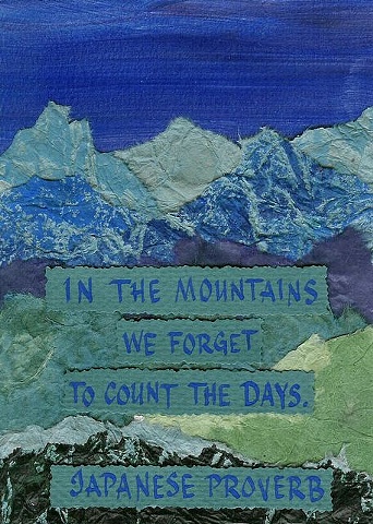 Japanese Proverb - In the Mountains