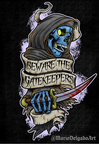 Beware the Gatekeepers