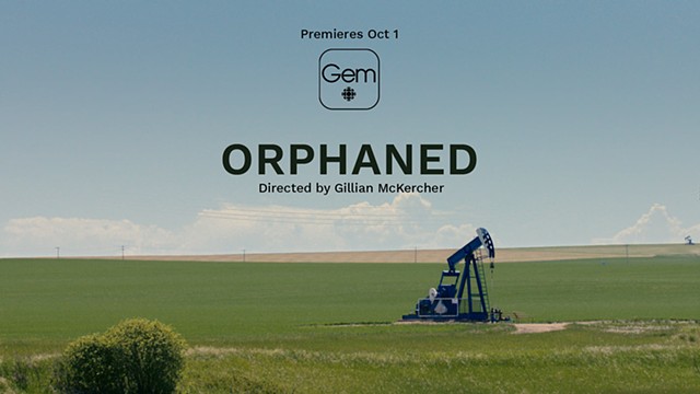 ORPHANED documentary on CBC Gem