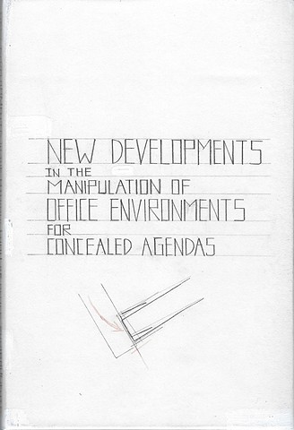 New Developments in the Manipulation of Office Environments for Concealed Agendas