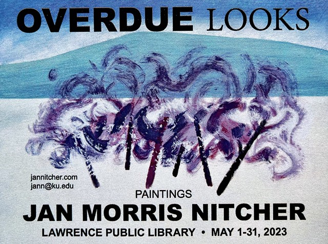 OVERDUE LOOKS
Lawrence Public Library, Lawrence, KS
May 1 - May 31, 2023
