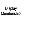 Display Membership