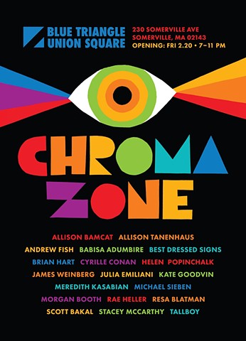 CHROMA ZONE @BlueTriangleGallery
