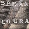 Courage?