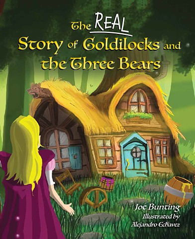 The Real Story of Goldilocks and the Three Bears 