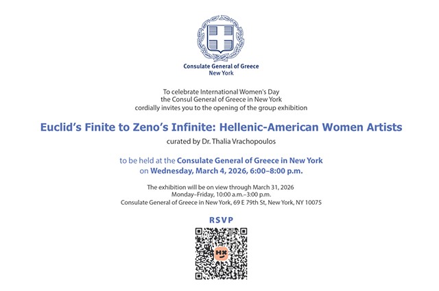 March 4-31 , 2026: Euclid’s Finite to Zeno’s Infinite at the Consulate, 69 East 79th Street in New York City.
