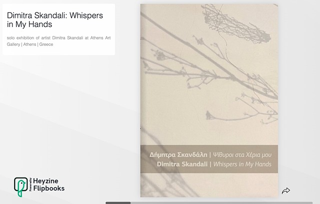 Whispers in my Hands, solo exhibition @Athens Art Gallery, digital catalogue