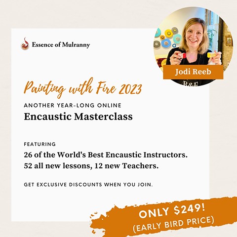  NEW! Painting with Fire - Encaustic Painting Masterclass 2023/2024