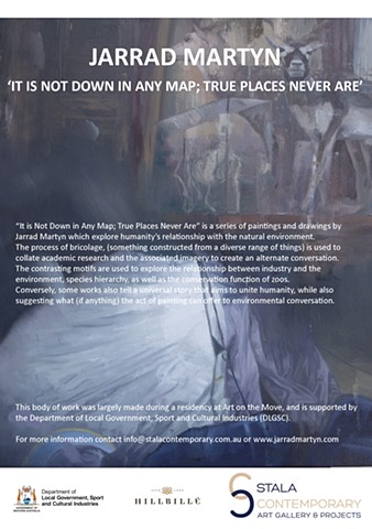 ‘It is Not Down in Any Map; True Places Never Are', Stala Contemporary, West Perth WA