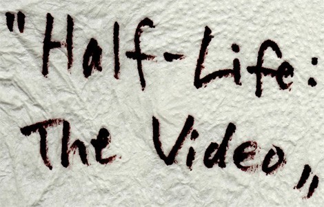 Half-Life: The Video