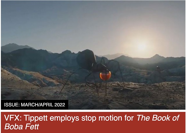 POST MAGAZINE: Tippett employs stop motion for The Book of Boba Fett
