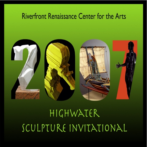 Highwater Sculpture Invitational 2007