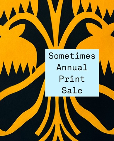 Sometimes Annual Print Sale (2025)