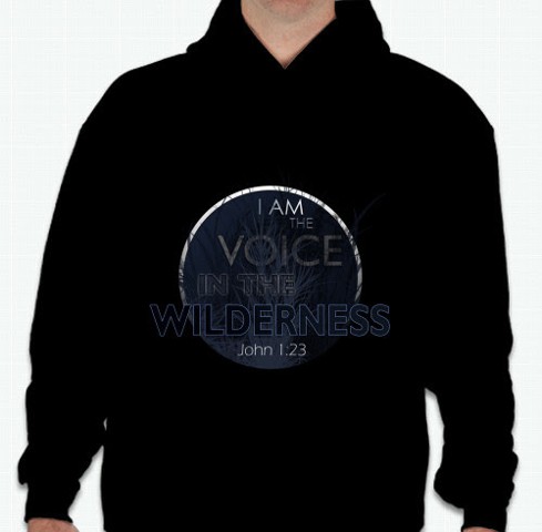 Voice in the Wilderness Hoodie 3
