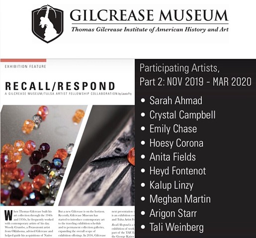 Hoesy Corona included in “Recall/Respond 2” at The Gilcrease Museum Nov 2019- March 2020 