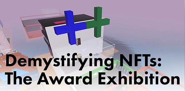 Experience "Demystifying NFTs:The Award Exhibition" Inside Voxels Metaverse
