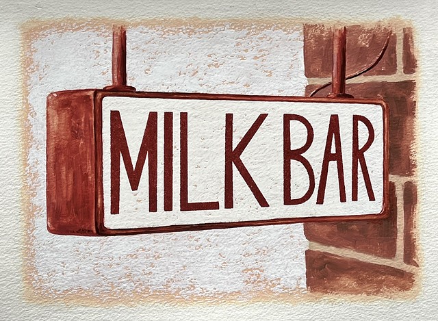 Milk Bar Sign #3
