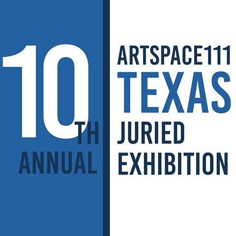 10th Annual Texas Juried Exhibition
