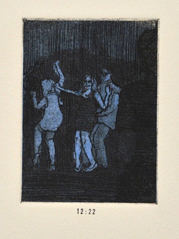 Girls Night Out Suite. 12:22. 12:22pm. Etching and Aquatint. Intaglio Print. December 2012.