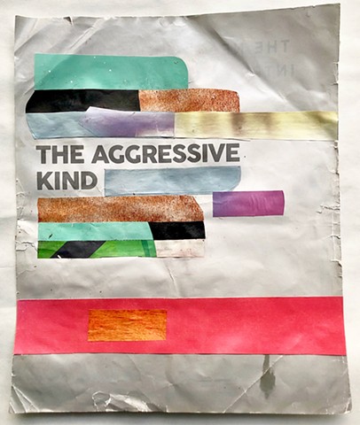 The Aggressive Kind