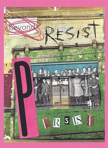 BEYOND RESIST...PERSIST card