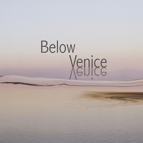 Below Venice