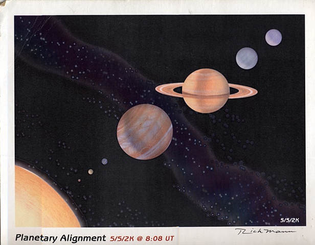 "Planetary Alignment"
   5/5/2000