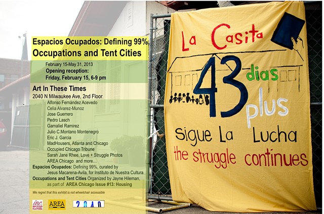 Espacios Occupados/
Occupations and Tent Cities Poster
for show at Art In These Times, 2013