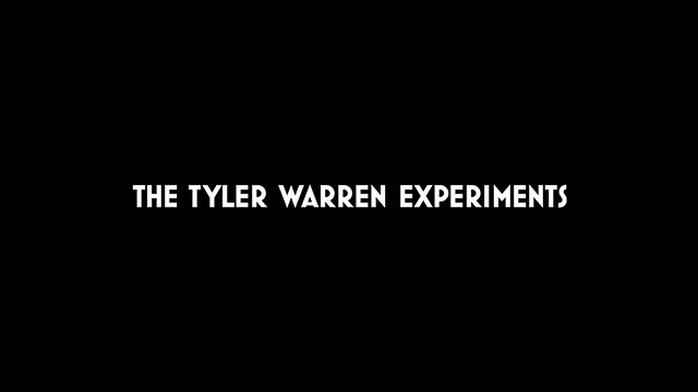 "The Tyler Warren Experiments" - TRAILER (OFFICIAL)