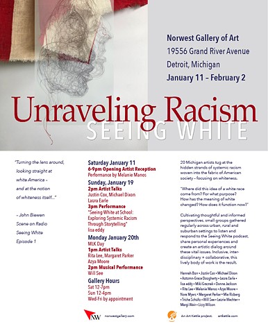 2020 - Group Exhibition, "Unraveling Racism: Seeing White"