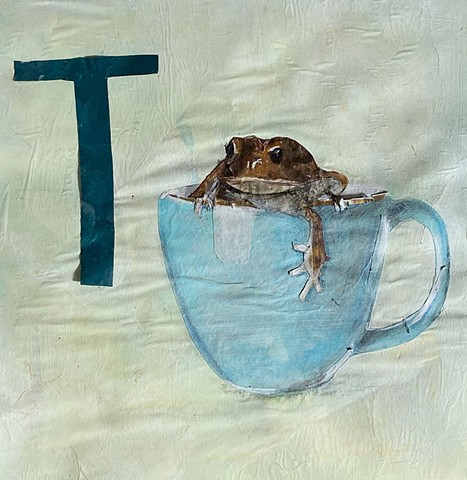 T is for Toad in a Teacup Collage