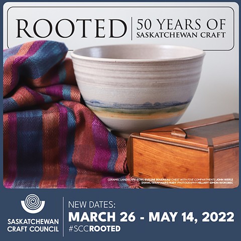 ROOTED Featuring Saskatchewan craft made over the 50-year life of Handmade House in Saskatoon