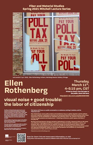 visual noise + good trouble: the labor of citizenship