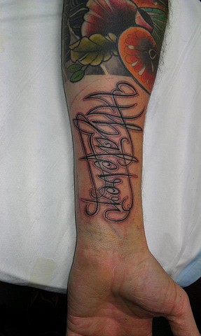 Custom Lettering. Tattoo by Samantha Sirianni. La Flor Sagrada Tattoo. MELBOURNE, AUSTRALIA