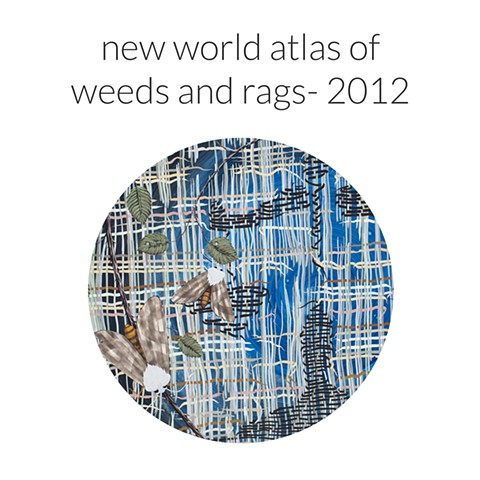 new world atlas of weeds and rags- 2012