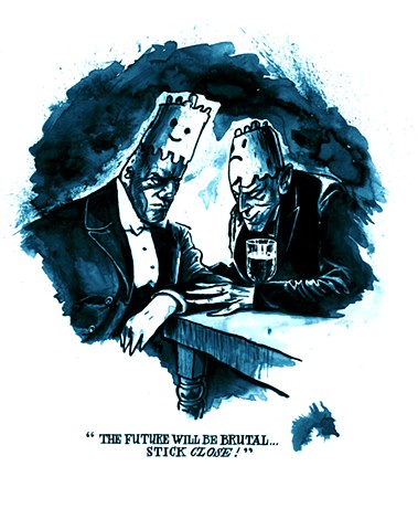 'THE FUTURE WILL BE BRUTAL - STICK CLOSE!' 02.