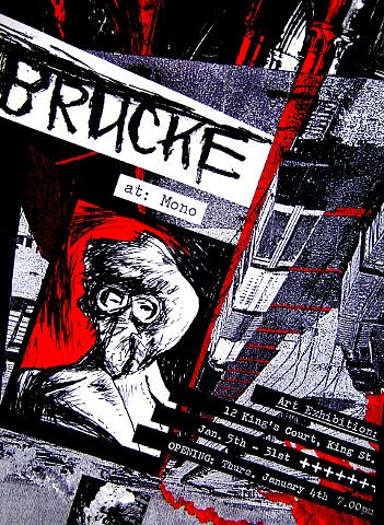 BRUCKE, SOLO ART SHOW (Mono Gallery, Glasgow, UK)