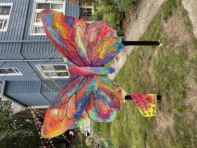 Butterfly set up at 1 Powder House Terrace Somerville MA 2021. Shown at "Big Gay Dance Party" in Central Square spring 2021. and shown in "Pop Art" in Davis Square summer 2021 