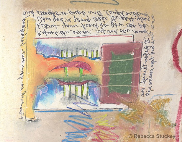 oil pastel with pen and ink and hand-written messages by Rebecca Stuckey