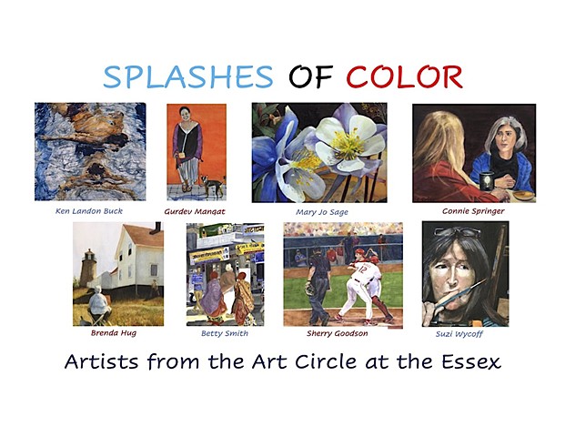 SPLASHES OF COLOR Group Show of 8 Artists from the Art Circle