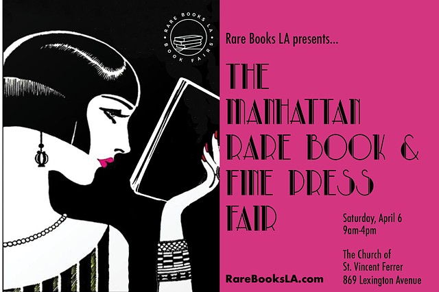 Manhattan Rare Book and Fine Press Fair, April 6, 2024