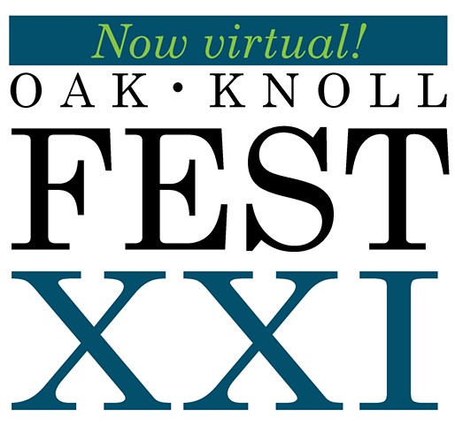 Oak Knoll Fest XXI -- October 28 through 30, 2021