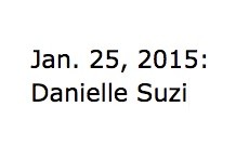Jan. 25: Danielle Suzi