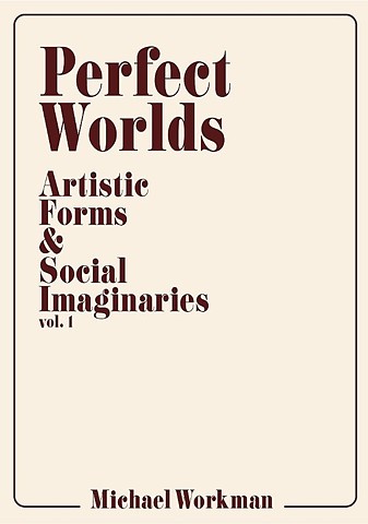 Perfect Worlds, V. 1