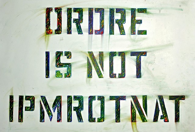 "ORDRE IS NOT IPMROTNAT"