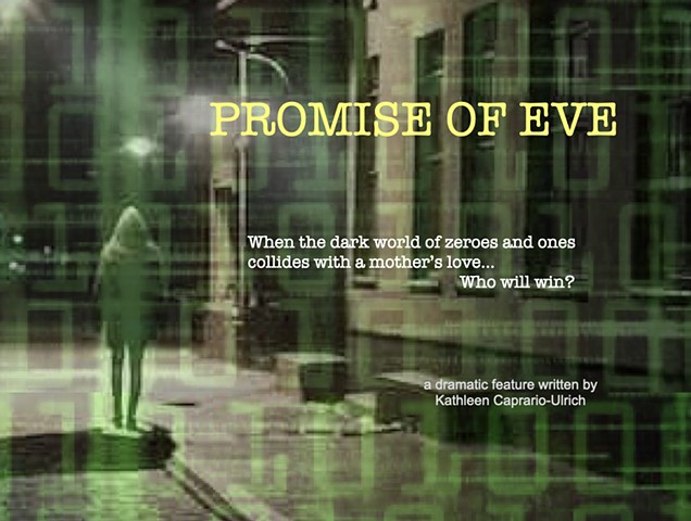 Promise Of Eve - a dramatic feature