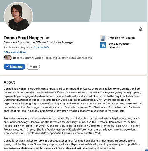 About Donna Enad Napper, Bay Area based independent curator and art consultant. Member of the Cycladic Arts Selection Committee. 