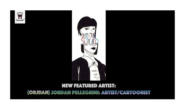 A.B.F.M. Magazine® Call for Art for Pride Month Featured Artist: (ORJDAN) Jordan Pellegrini