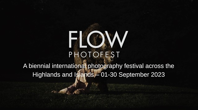 01-30.09.2023 Flow Photofest in Scotland