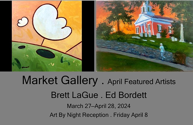 April 2024 Featured Artists: Brett LaGue and Ed Bordett